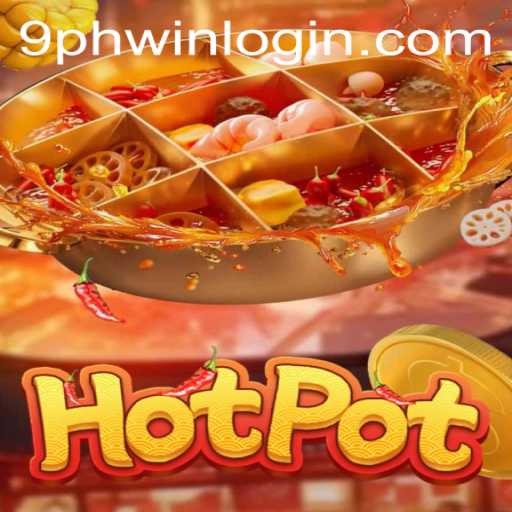 Discovering Hotpot: A Unique Gaming Experience with 9PH.COM